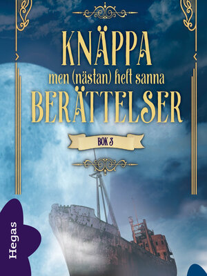cover image of Knäppa men (nästan) helt sanna berättelser